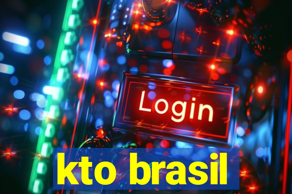 kto brasil